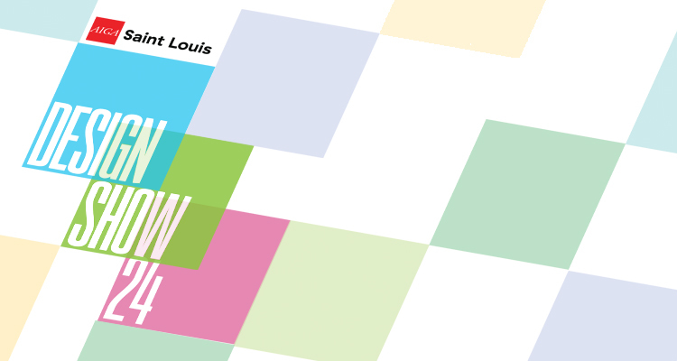 AIGA Saint Louis Design Show 24
