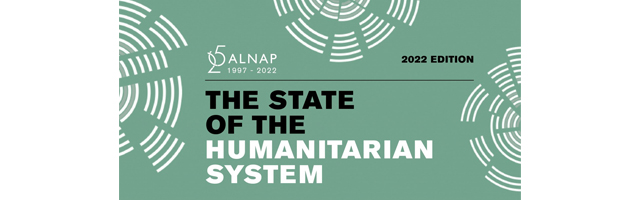 Global launch: 2022 edition of ALNAP's The State of the Humanitarian System report