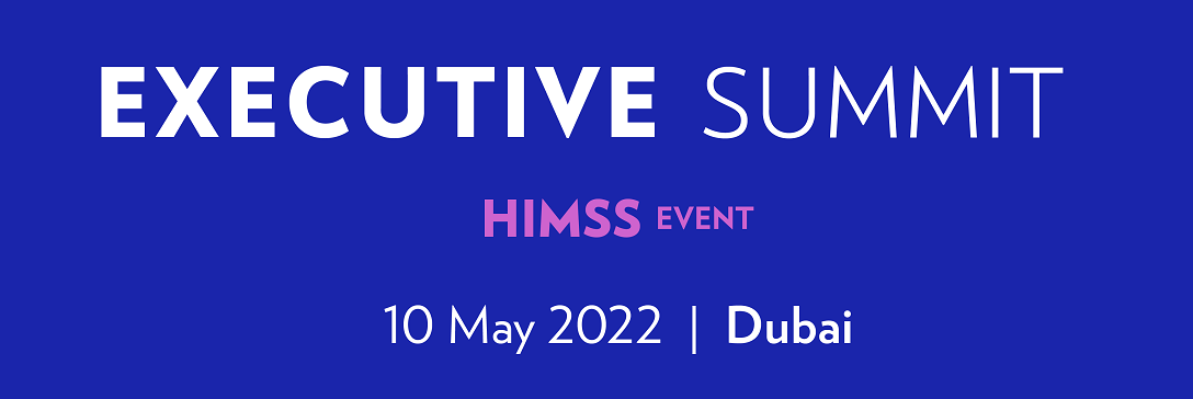 HIMSS Executive Summit - Dubai