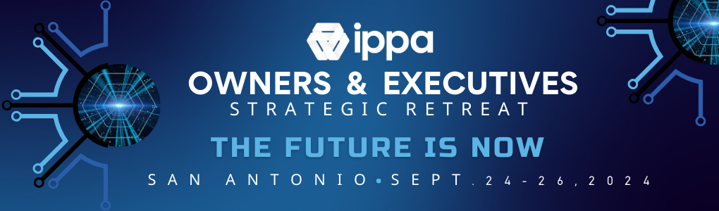 2024 IPPA Owners & Executives Strategic Retreat 