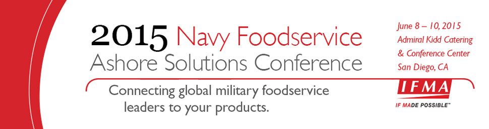 2015 June Navy Foodservice Ashore Solutions Conference