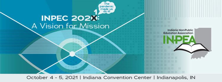 2021 Indiana Non-Public Educators' Conference