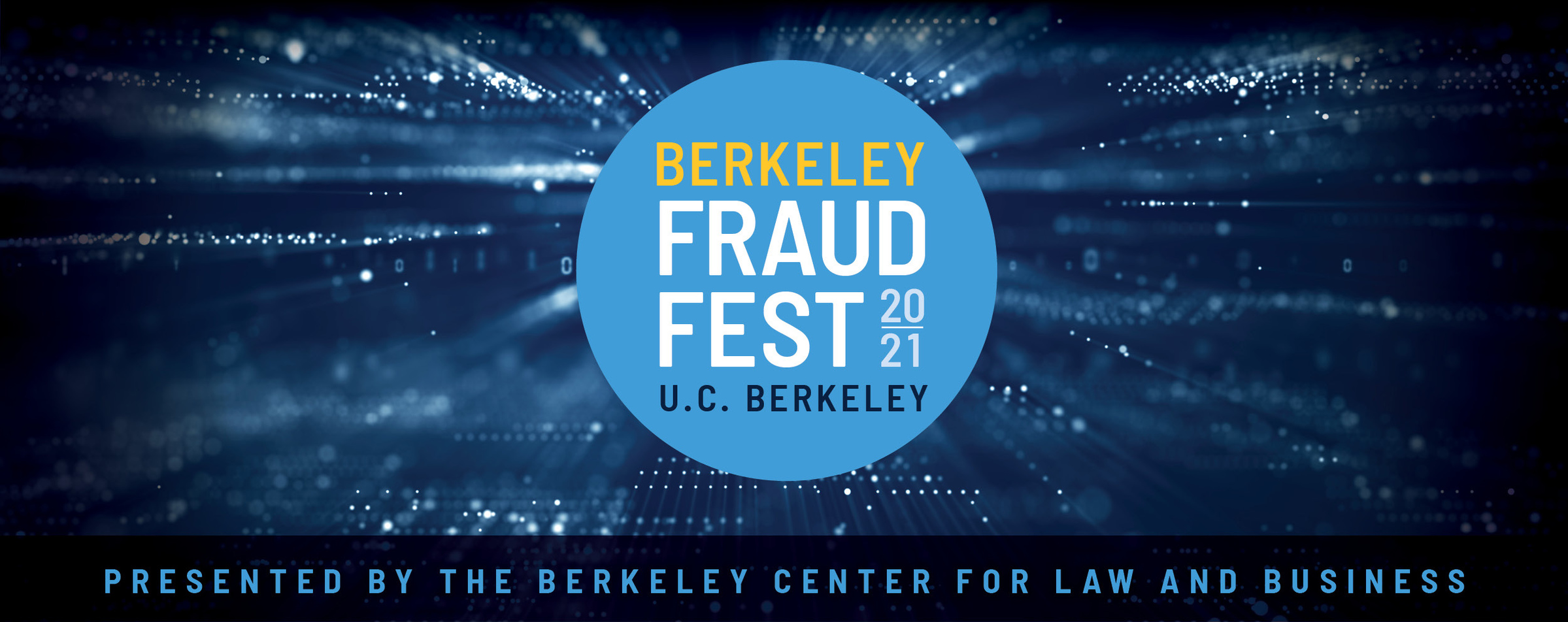 Berkeley Fraud Fest 2021