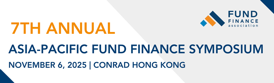 2025 Asia-Pacific Fund Finance Symposium