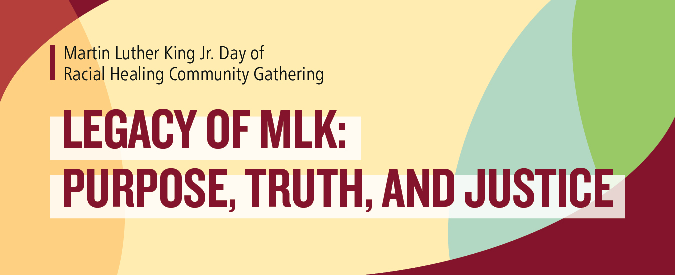 Day of Racial Healing Community Gathering