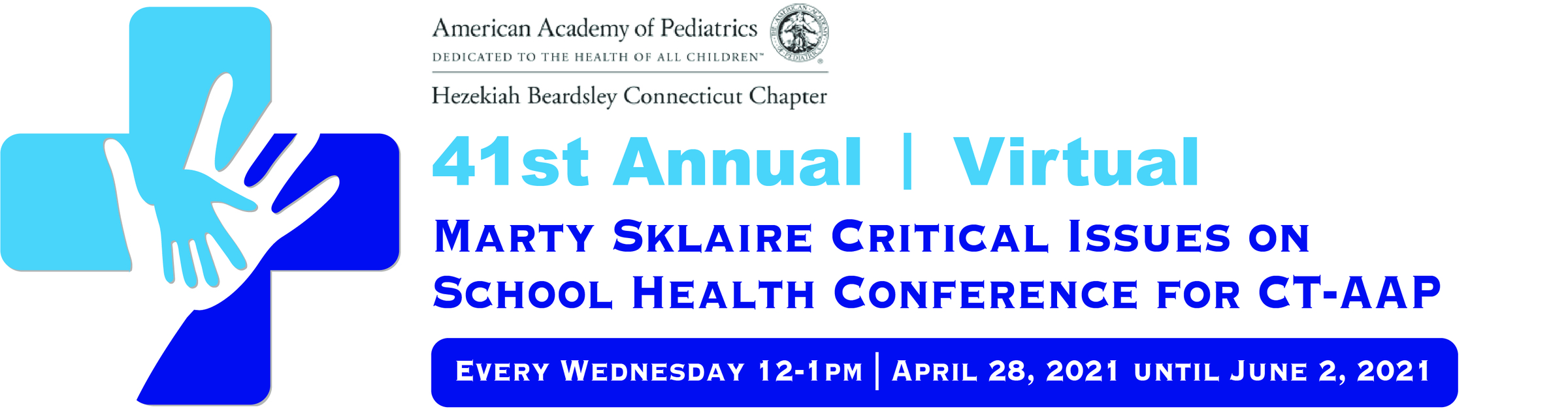 41st Annual Marty Sklaire Critical Issues on School Health Conference 