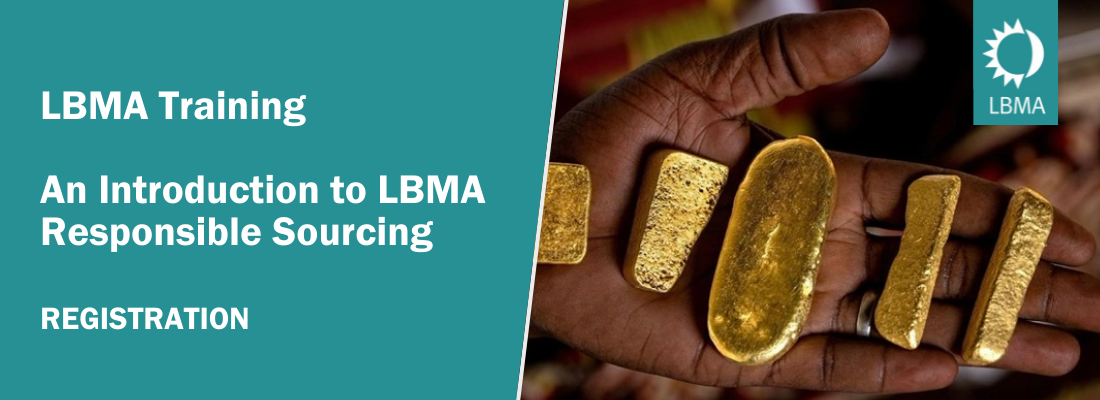 LBMA Training | An Introduction to LBMA Responsible Sourcing