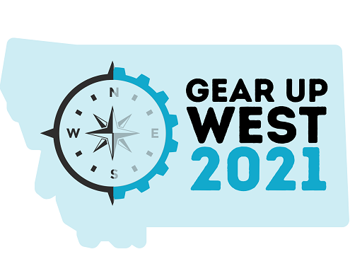 Montana GEAR UP West 2021