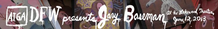 AIGA DFW Presents Gary Baseman: Cover to Cover at the Lakewood Theater