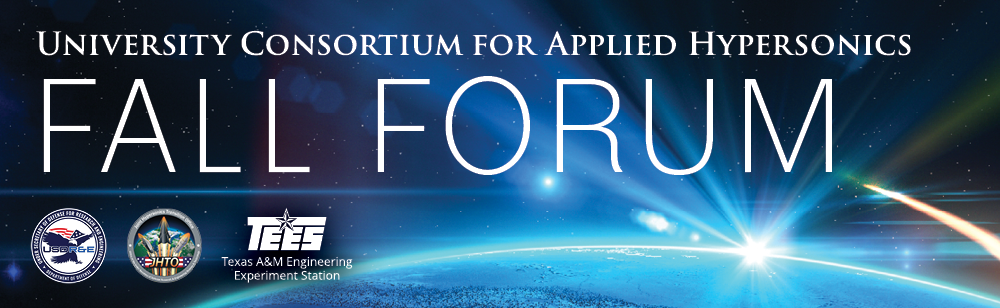 University Consortium for Applied Hypersonics Fall Forum