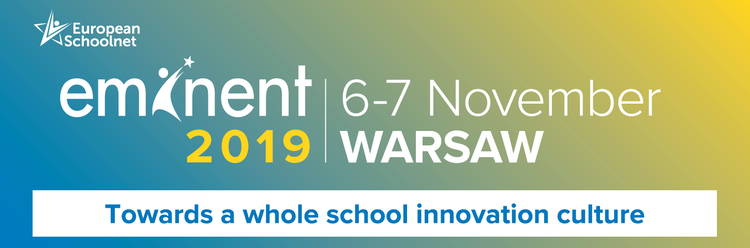 EMINENT 2019 Conference: Towards a whole school innovation culture