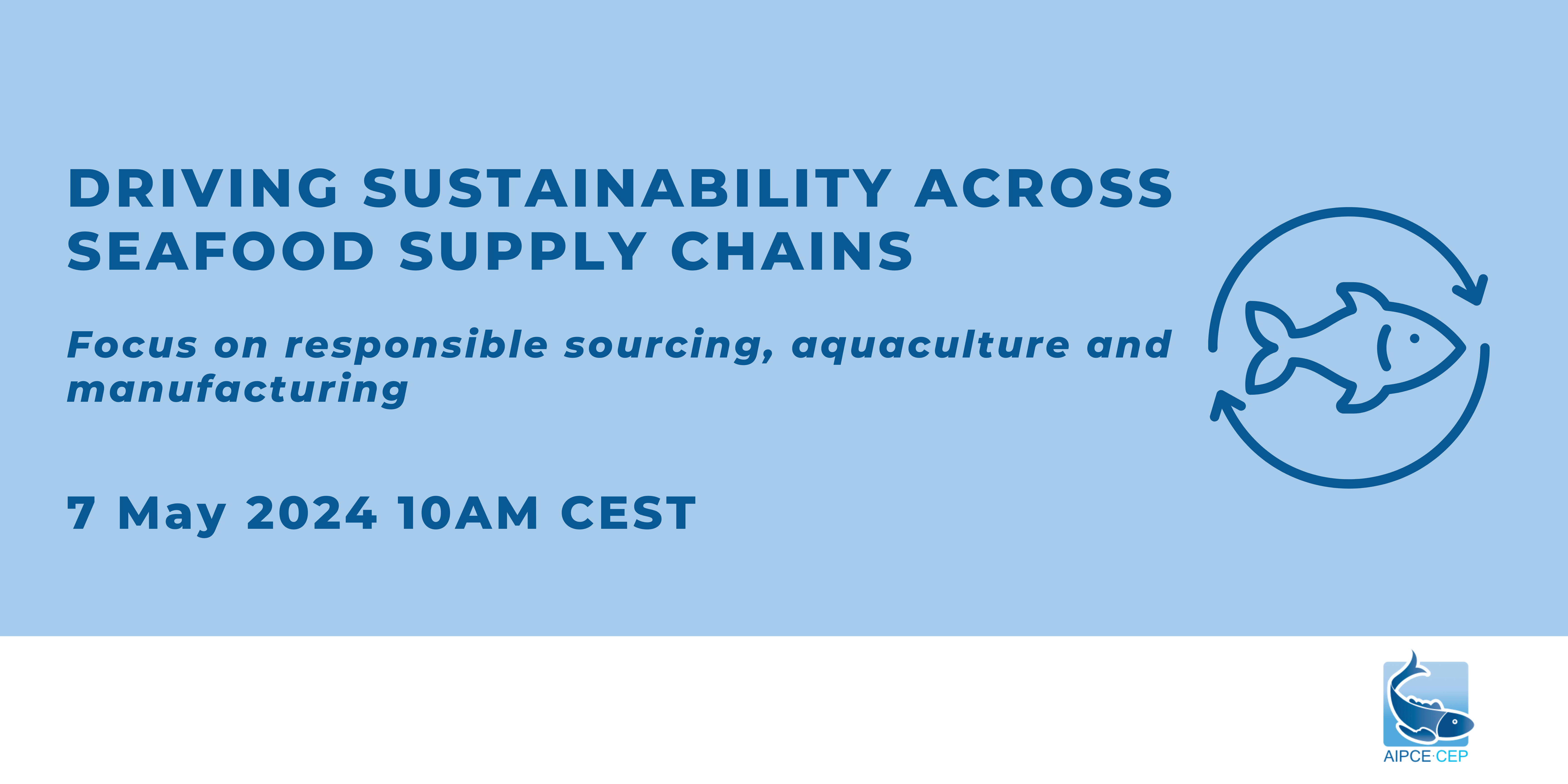 Driving sustainability across seafood supply chains