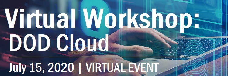 VIRTUAL EVENT | FCW Workshop: DOD Cloud