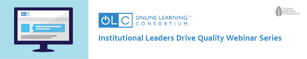 Institutional Leaders Driving Quality Webinar Series
