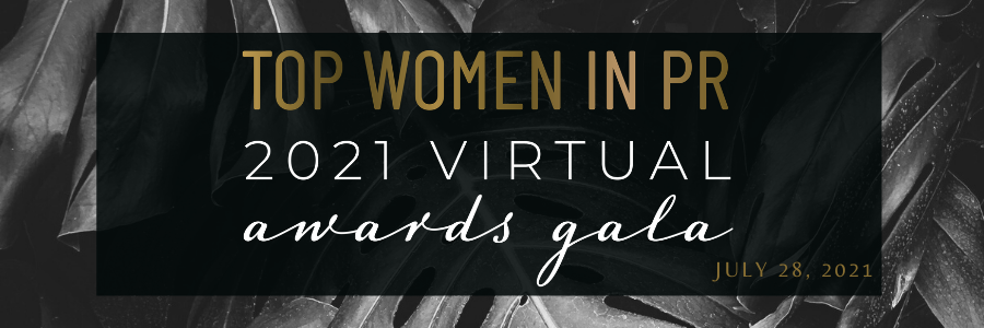 Top Women in PR Virtual Awards Gala 2021