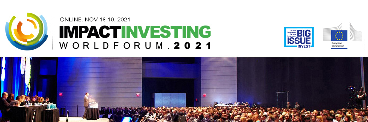 Impact Investing World Forum 2021 - (Virtual, Nov 18-19)