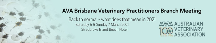 Brisbane Veterinary Practitioners 2021 Branch Meeting
