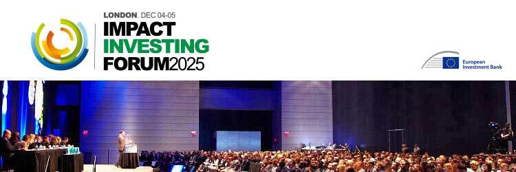 Impact Investing World Forum 2025 (Dec 04-05, London)