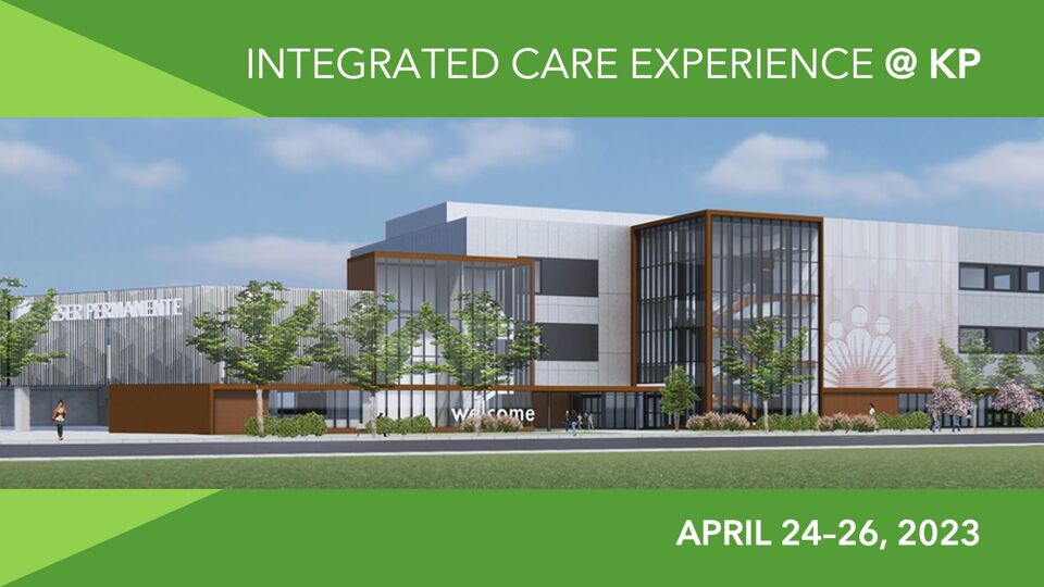 The Integrated Care Experience – April 2023
