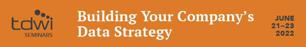 Building Your Company's Data Strategy Seminar -June 21-23, 2022 