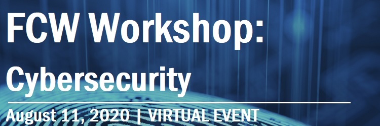 VIRTUAL EVENT | FCW Workshop: Cybersecurity