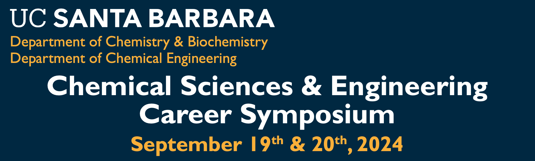 2024 UCSB Chemical Sciences & Engineering Career Symposium