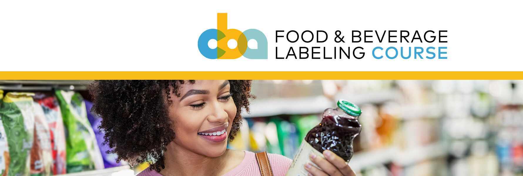 2025 Food & Beverage Labeling Course