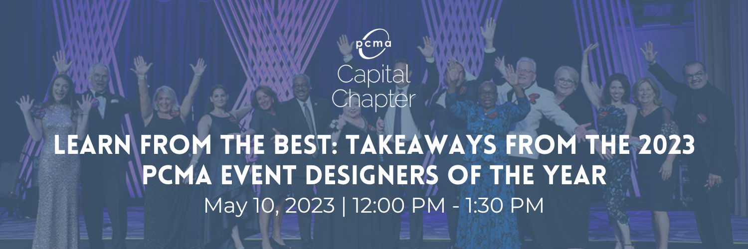 Learn from the Best: Takeaways from the 2023 PCMA Event Designers of the Year