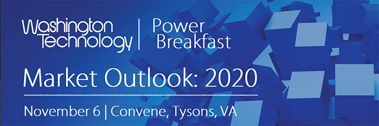 Washington Technology Power Breakfast | Market Outlook: 2020