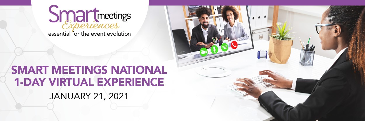 Smart Meetings National 1-Day Virtual Experience 