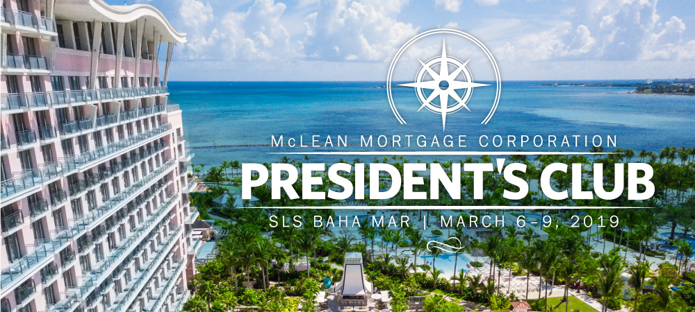 McLean Mortgage Corporation President's Club 2019