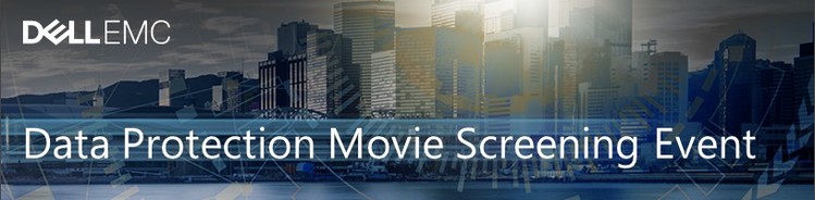 Dell EMC Data Protection Movie Event (Sandy, UT: Feb 22)  