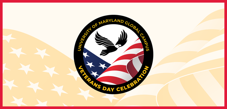 University of Maryland Global Campus Veterans Day Virtual Ceremony 