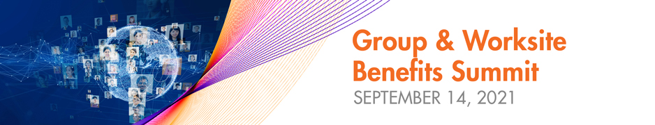 2021 Group and Worksite Benefits Summit