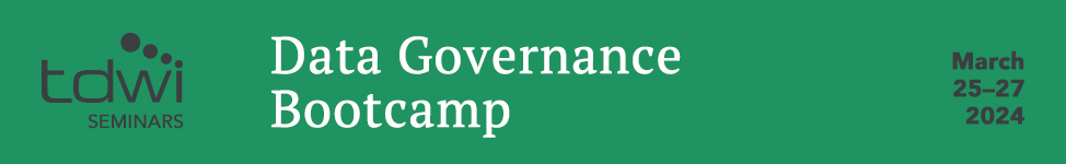 Data Governance Bootcamp - March 25-27, 2024