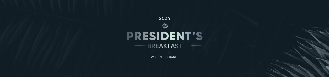 2024 President's Breakfast presented by Bondor Metecno
