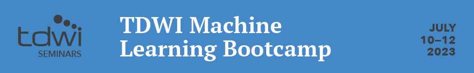 TDWI Machine Learning Bootcamp- July 10-12, 2023