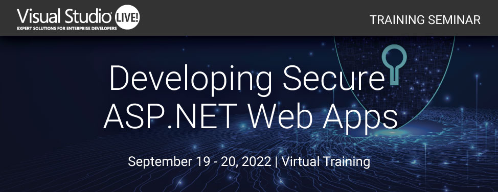 VSLive! - Developing Secure ASP.NET Web Apps