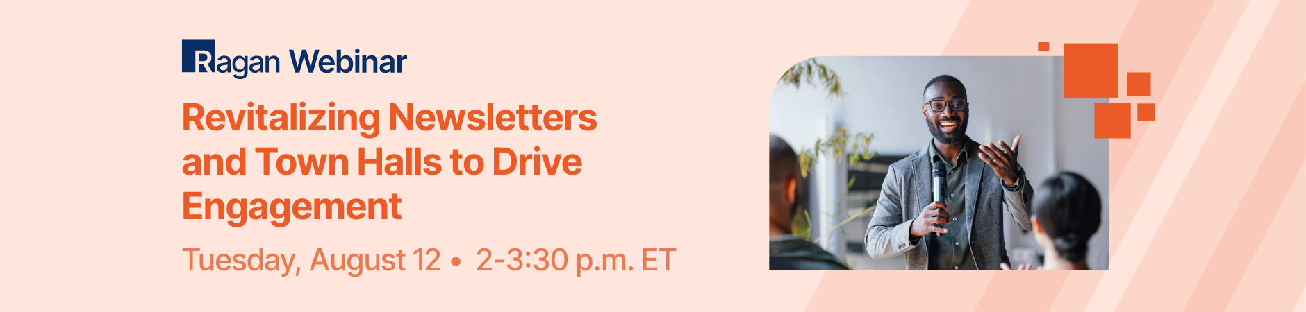 Hot Topic Webinar - Revitalizing Newsletters and Town Halls to Drive Engagement