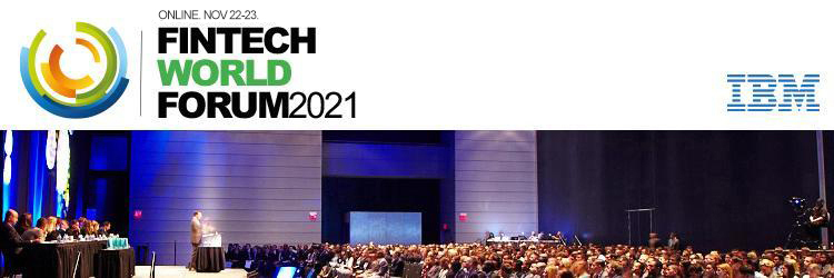 FinTech World Forum 2021 - ONLINE (Nov 22-23)