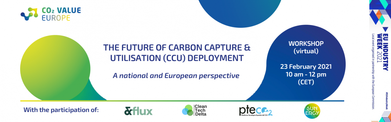 Workshop 23rd Feb “ The future of Carbon Capture & Utilisation (CCU) deployment: a national and European perspective”