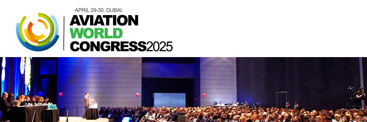 Aviation World Congress 2025 (April 29-30, Dubai)