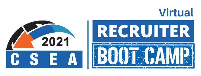 2021 CSEA Recruiter Virtual Boot Camp
