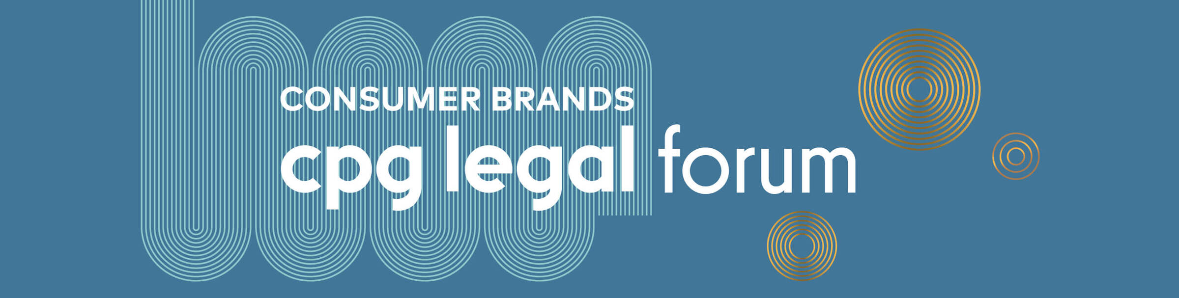 Consumer Brands 2023 CPG Legal Forum