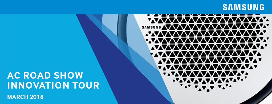 Samsung AirCon Roadshow 2016