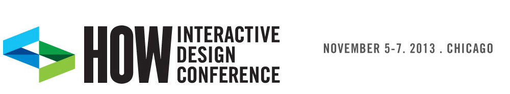 2013 HOW Interactive Design Conference 
