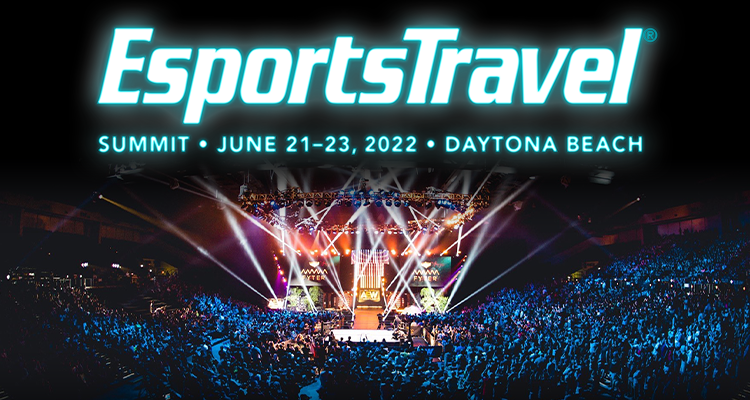 EsportsTravel Summit: June 21-23, 2022, in Daytona Beach