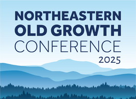 Northeastern Old Growth Conference 2025 Sponsorship