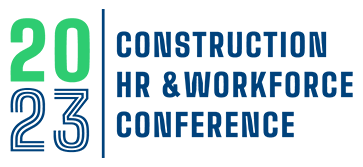 HR2023 Construction HR & Workforce Conference