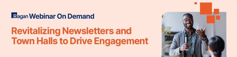 On-Demand Webinar - Revitalizing Newsletters and Town Halls to Drive Engagement